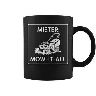 Mister Mow-It-All Lawnmower Gardening Coffee Mug - Thegiftio UK