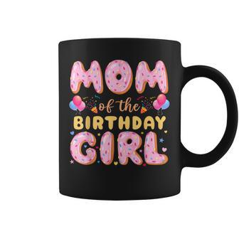 Mom Of The Birthday Girl Donut Birthday Kids Party Bday Coffee Mug - Monsterry UK