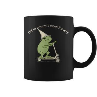 Off To Commit Mom Foolery Mama Frog Mother's Day Mom Life Coffee Mug - Thegiftio UK