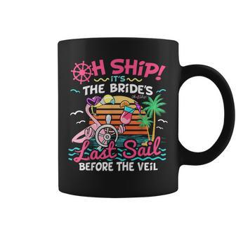 Oh Ship Brides Last Sail Before The Veil Bachelorette Cruise Coffee Mug - Thegiftio UK