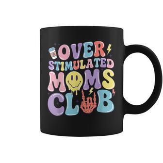 Overstimulated Moms Club Mother's Day Mom Mama Mommy Coffee Mug - Monsterry