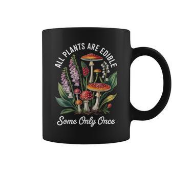 All Plants Are Edible Some Only Onc Botanical Foxglove Coffee Mug - Thegiftio UK