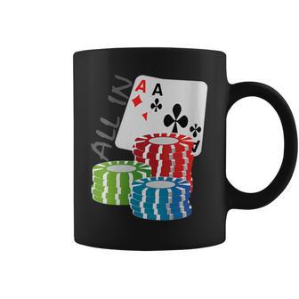 Poker All In Pour Tous Les Joueurs De Poker Tasse - Cadeauxyz