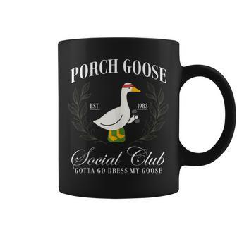 Porch Goose Social Club Gotta Go Dress My Goose Fitness Gym Coffee Mug - Thegiftio