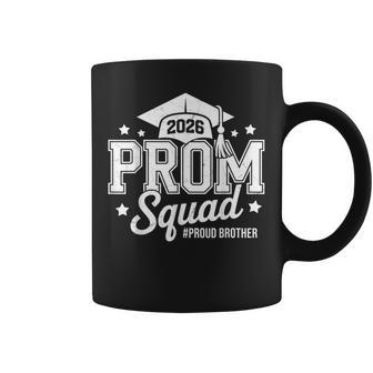 Prom Squad 2026 Proud Brother Graduate Prom Class Of 2026 Coffee Mug - Monsterry UK