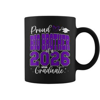 Proud Big Brother Of A Class Of 2026 Graduate Graduation Coffee Mug - Thegiftio UK