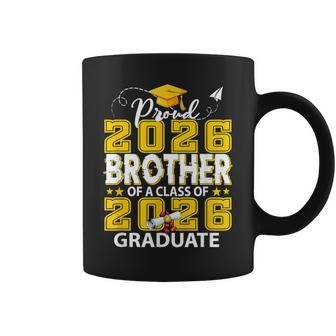 Proud Brother Of A Class Of 2026 Graduate Father's Day Coffee Mug - Thegiftio UK