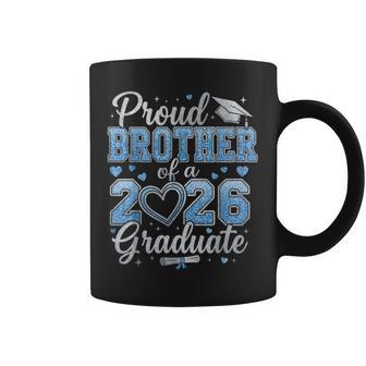 Proud Brother Of A Class Of 2026 Graduate Senior Graduation Coffee Mug - Thegiftio UK