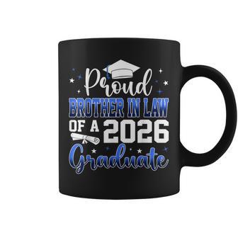 Proud Brother In Law Of A Class Of 2026 Graduate Senior Coffee Mug - Thegiftio UK