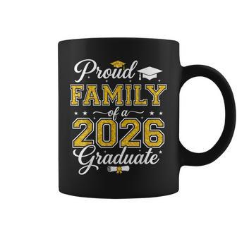 Proud Family Of A 2026 Graduate Senior Graduation Women Coffee Mug - Monsterry
