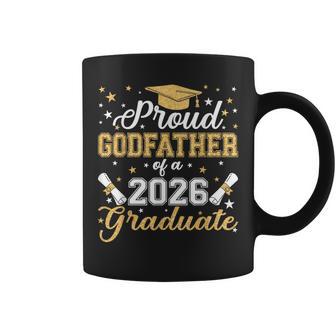 Proud Godfather Of Class Of 2026 Graduate Senior Graduation Coffee Mug - Thegiftio UK