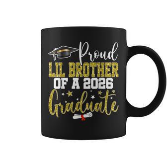 Proud Lil Brother Of A Class Of 2026 Graduate Senior Coffee Mug | Mazezy