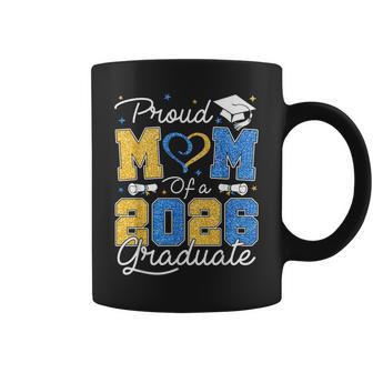 Proud Mom Of A 2026 Graduate Blue & Gold Senior 2026 Grad Coffee Mug | Seseable UK