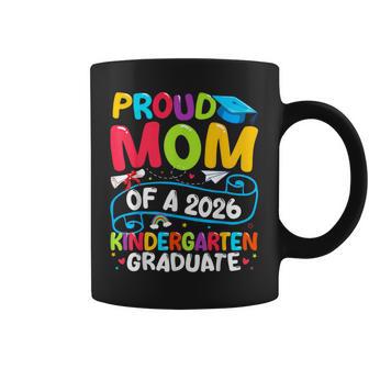 Proud Mom Class Of 2026 Kindergarten Graduate Graduation Coffee Mug | Seseable UK