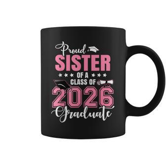 Proud Sister Of A 2026 Graduate Graduation Coffee Mug - Thegiftio UK