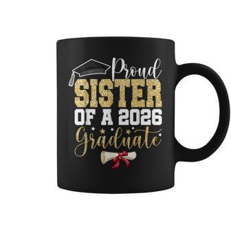 Proud Sister Of 2026 Senior Graduate Family Graduation 2026 Coffee Mug - Thegiftio UK