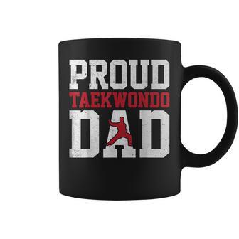 Proud Taekwondo Dad Father’S Day Martial Arts Taekwondo Coffee Mug - Thegiftio UK