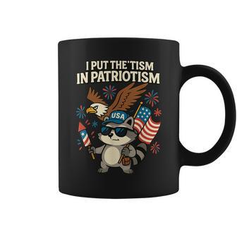 I Put The Tism In Patriotism Raccoon Eagle Usa Flag Coffee Mug - Thegiftio UK