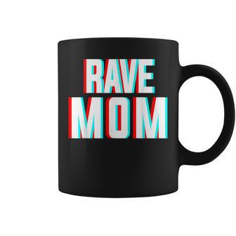 Rave Mom Costume De Musique Edm Pour Festivals Et Mamans Raveurs Tasse - Cadeauxyz