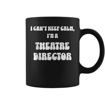 Regalos Divertidos Para Director De Teatrooy Un Director De Teatro In Mangas Taza de café - Regaloses