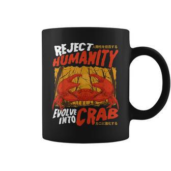 Reject Humanity Evolve Into Crab Horror Crab Meme Coffee Mug - Thegiftio UK