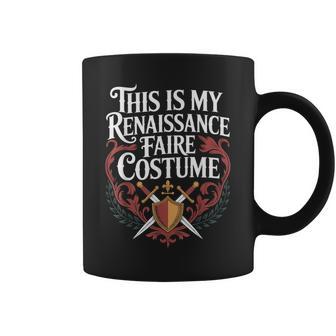 This Is My Renaissance Faire Costume Coffee Mug - Thegiftio UK