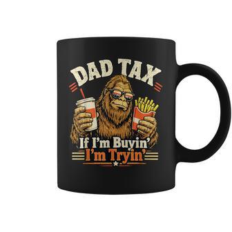 Retro Dad Tax If I'm Buyin' I'm Tryin' Father's Day Coffee Mug - Thegiftio UK