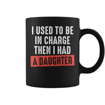 Retro I Used To Be In Charge Then I Had A Daughter Coffee Mug - Thegiftio UK