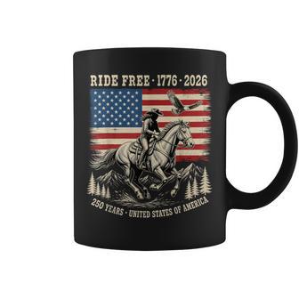Ride Free 1776 2026 Usa 250 Years Patriotic Cowboy Coffee Mug - Thegiftio UK