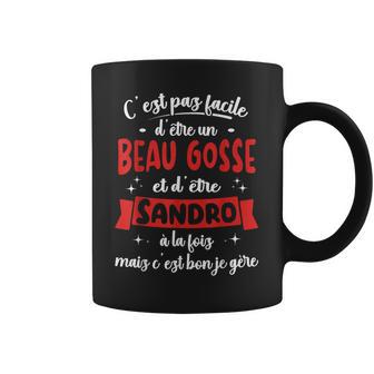 Sandro Idée Cadeau Humour Anniversaire Beau Gosse Tasse - Cadeauxyz