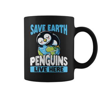Save The Earth Penguins Live Here Earth Day Coffee Mug - Thegiftio UK