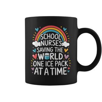 School Nurse Saving The World One Ice Pack At A Time Coffee Mug - Thegiftio UK