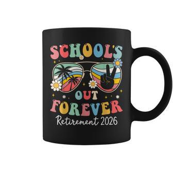 Schools Out Forever Retired 2026 For Teacher Retirement Coffee Mug - Thegiftio UK