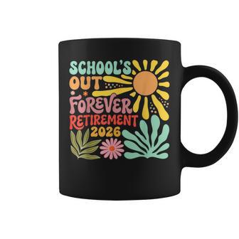 School's Out Forever Retirement 2026 Floral Retired Teacher Coffee Mug - Monsterry