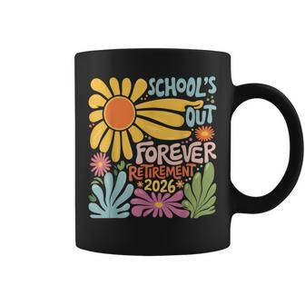 Schools Out Forever Retirement 2026 Summer Retired Teacher Coffee Mug | Mazezy