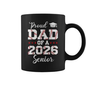 Senior Dad Class Of 2026 Cute Baseball Player Graduation Coffee Mug - Monsterry