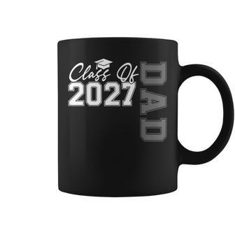 Senior Graduation Proud Dad Of A 2027 Graduate Father's Day Coffee Mug - Thegiftio UK