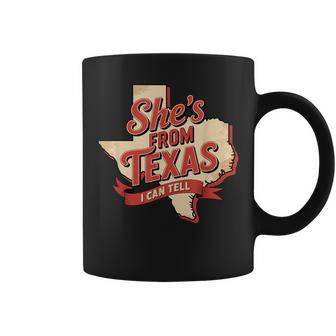 She's From Texas I Can Tell Retro Southern Cowgirl Women Coffee Mug - Thegiftio UK