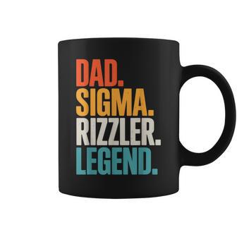 Sigma Rizzler Dad Legend Father’S Day Coffee Mug - Thegiftio