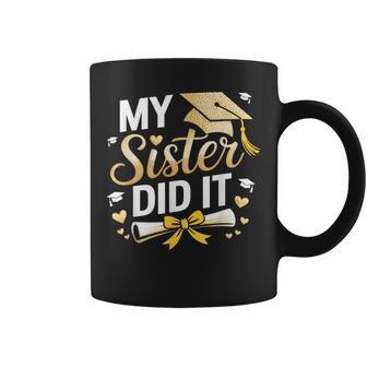 My Sister Did It Graduation Day Celebration Coffee Mug - Thegiftio UK