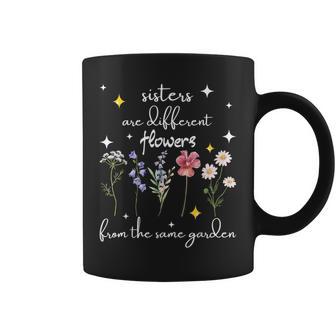 Sisters Different Flowers Same Garden Cute Saying Coffee Mug - Thegiftio UK