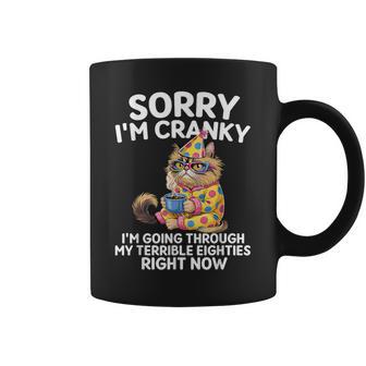Sorry I'm Cranky I'm Going Through My Terrible Eighties Coffee Mug - Thegiftio UK