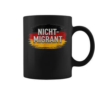Statement Nicht Migrant Deutschland Flagge Tassen - Geschenkecke