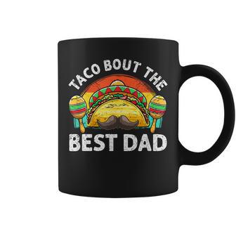 Taco Bout The Best Dad Ever 父の日 コーヒーマグ - Kawaiitshirt