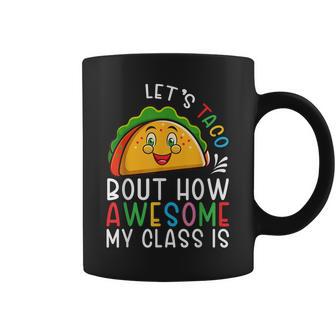 Taco Bout Teacher Appreciation Cinco De Mayo Teacher Coffee Mug - Thegiftio UK