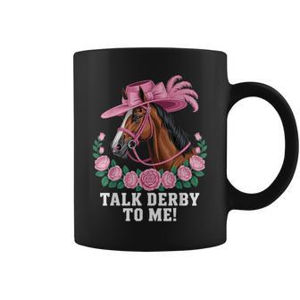 Talk Derby To Me Horse Rider Racing Track Race Horse Derby Coffee Mug - Thegiftio UK