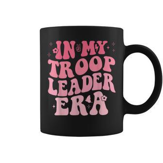 In My Troop Leader Era Cookie Dealer Camping Summer Women Coffee Mug - Thegiftio UK