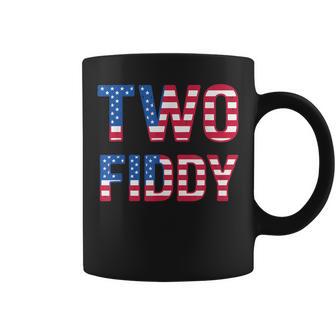 Two Fiddy July 4Th Of July-Anniversary 2 Fiddy Coffee Mug - Thegiftio UK