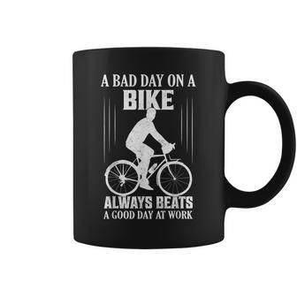 Un Mal Día En Una Bicicletaiempreupera A Un Buen Día En La Bicicleta De Trabajo Taza de café - Regaloses