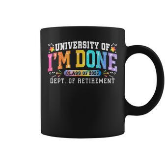 University I'm Done Class Of 2026 Retired Teacher Retirement Coffee Mug - Thegiftio UK